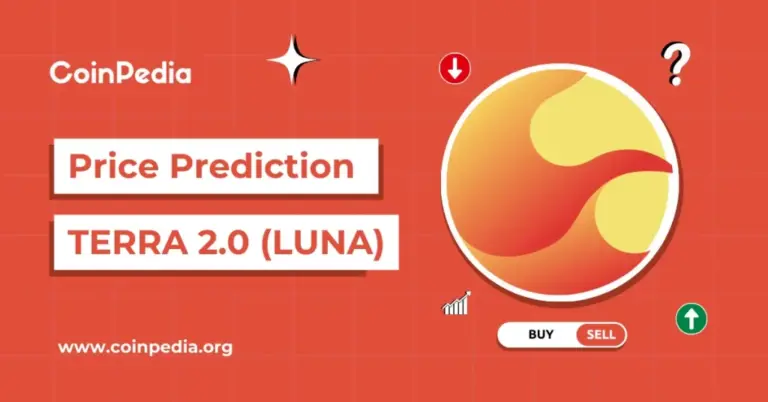 TERRA LUNA Price Prediction 2026, 2027 – 2030: How High Will LUNA 2.0 Go In 2026?