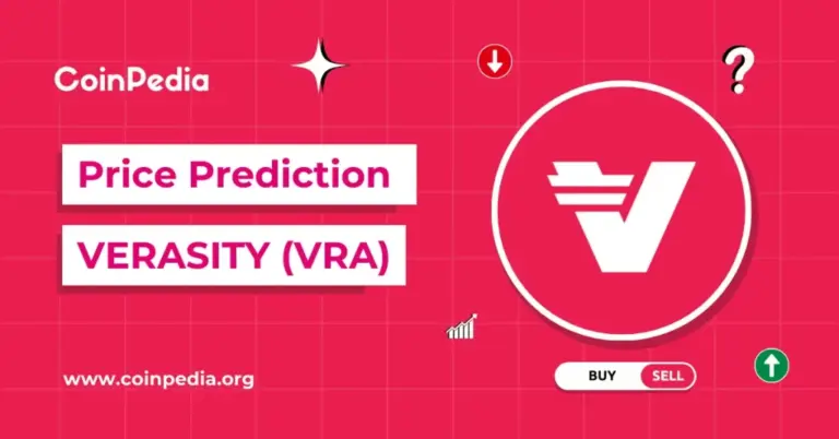 Verasity Price Prediction 2026, 2027 – 2030: Will VRA Price Go Up?